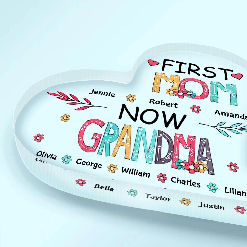 Heart-shaped Acryllic Plaque - Family - First Mom Now Grandma