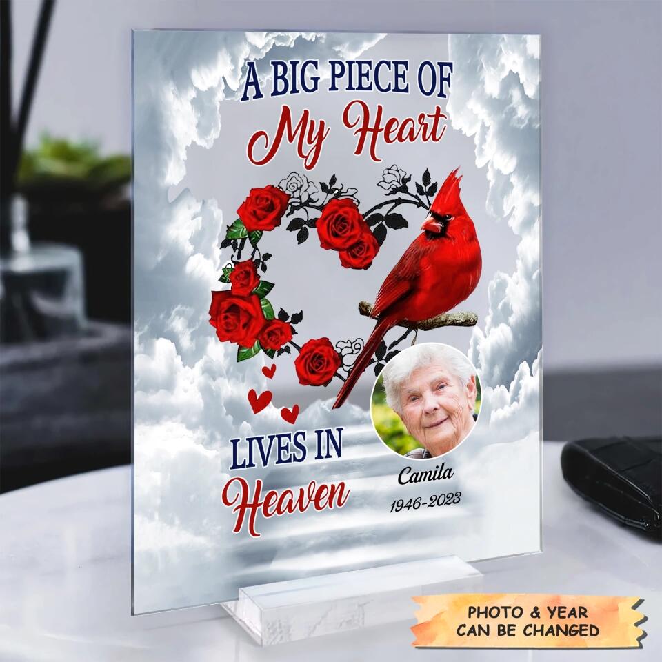 Personalized Acrylic Plaque - Gift For Family Member - A Big Piece Of My Heart