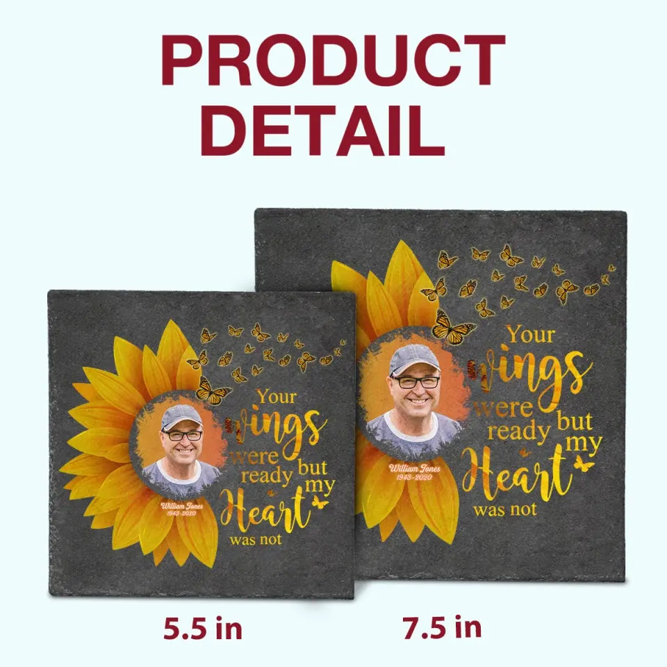 Personalized Square Garden Stone - Your Wings Were Ready - Memorial Gift, Gift For Mom And Dad WRND010