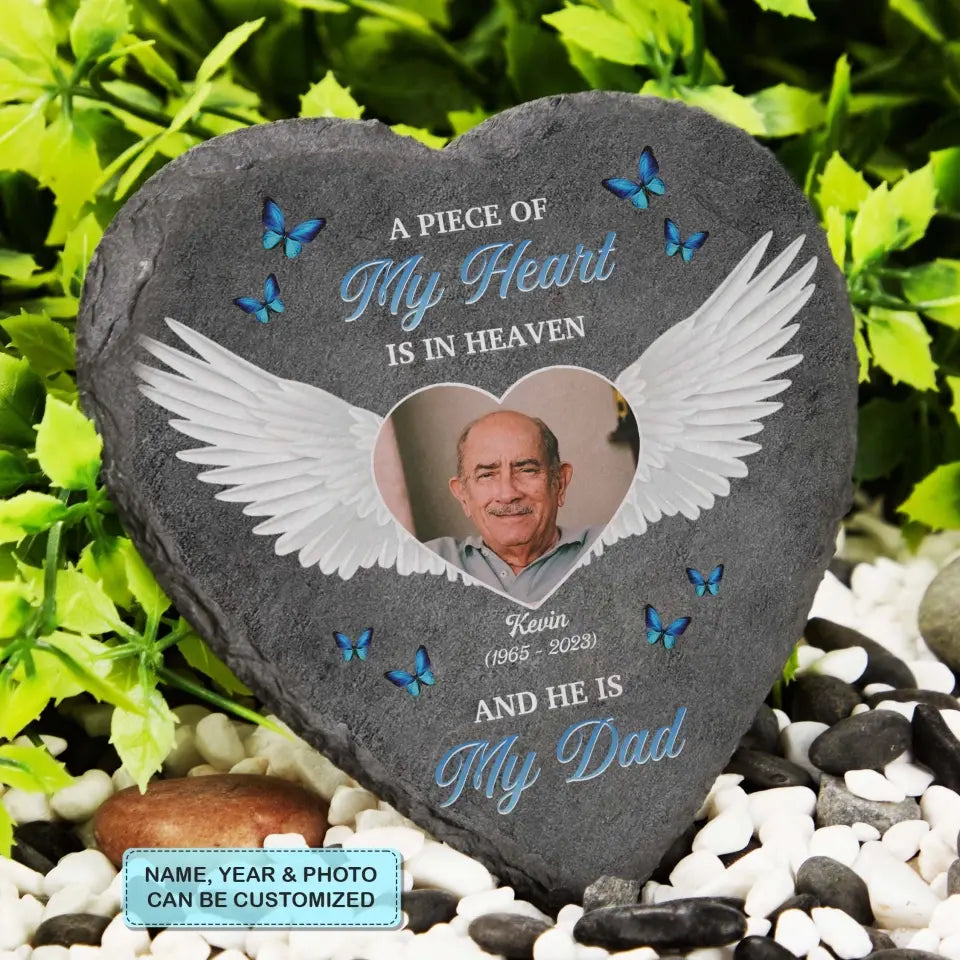 Personalized Heart Garden Stone - A Piece Of My Heart - Memorial Gift, Gift For Mom And Dad WRND010