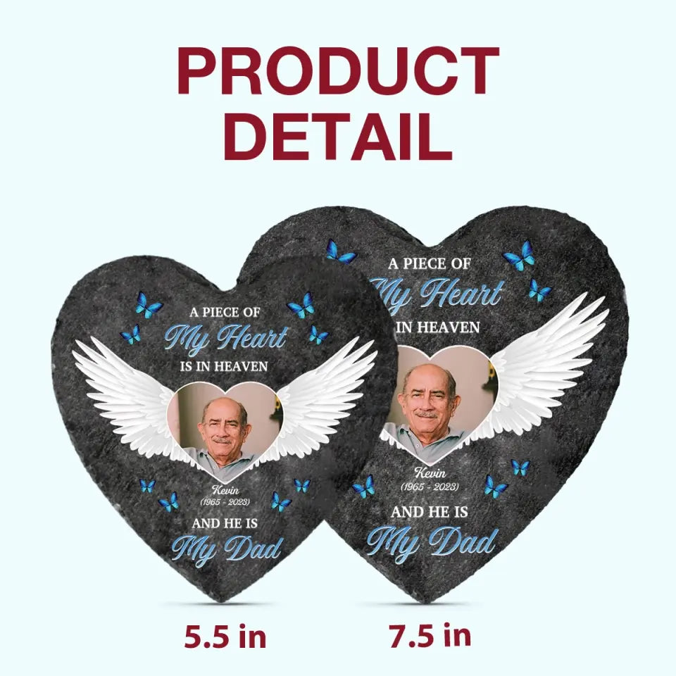 Personalized Heart Garden Stone - A Piece Of My Heart - Memorial Gift, Gift For Mom And Dad WRND010