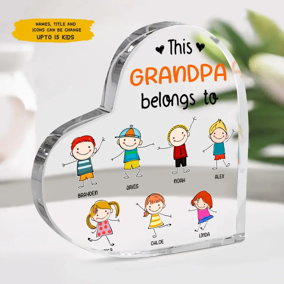 Personalized Heart Acrylic Plaque - This Grandpa Belongs To - Gift For Grandpa, Gift For Family, Gift For Father's Day