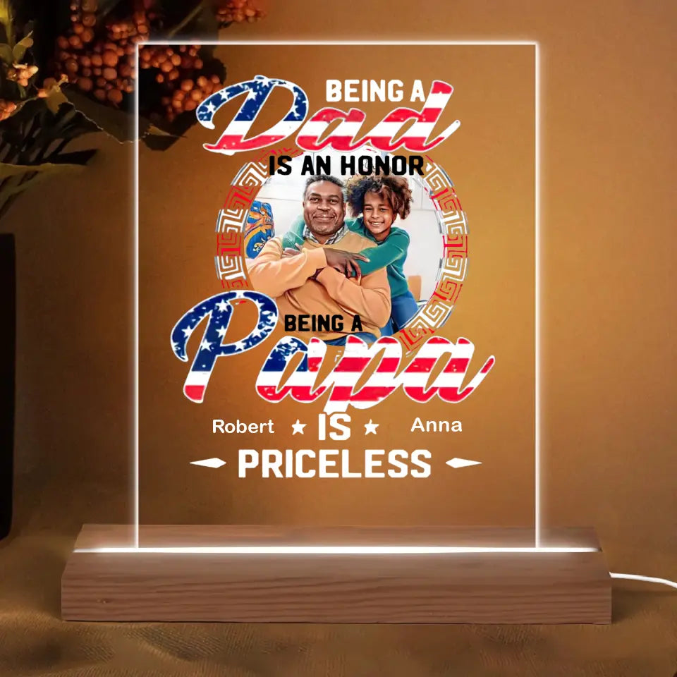 Personalize 3D LED Light Night - Being A Dad Is An Honor Being Papa - Gift For Father's Day - Gift For Dad - Gift For Family