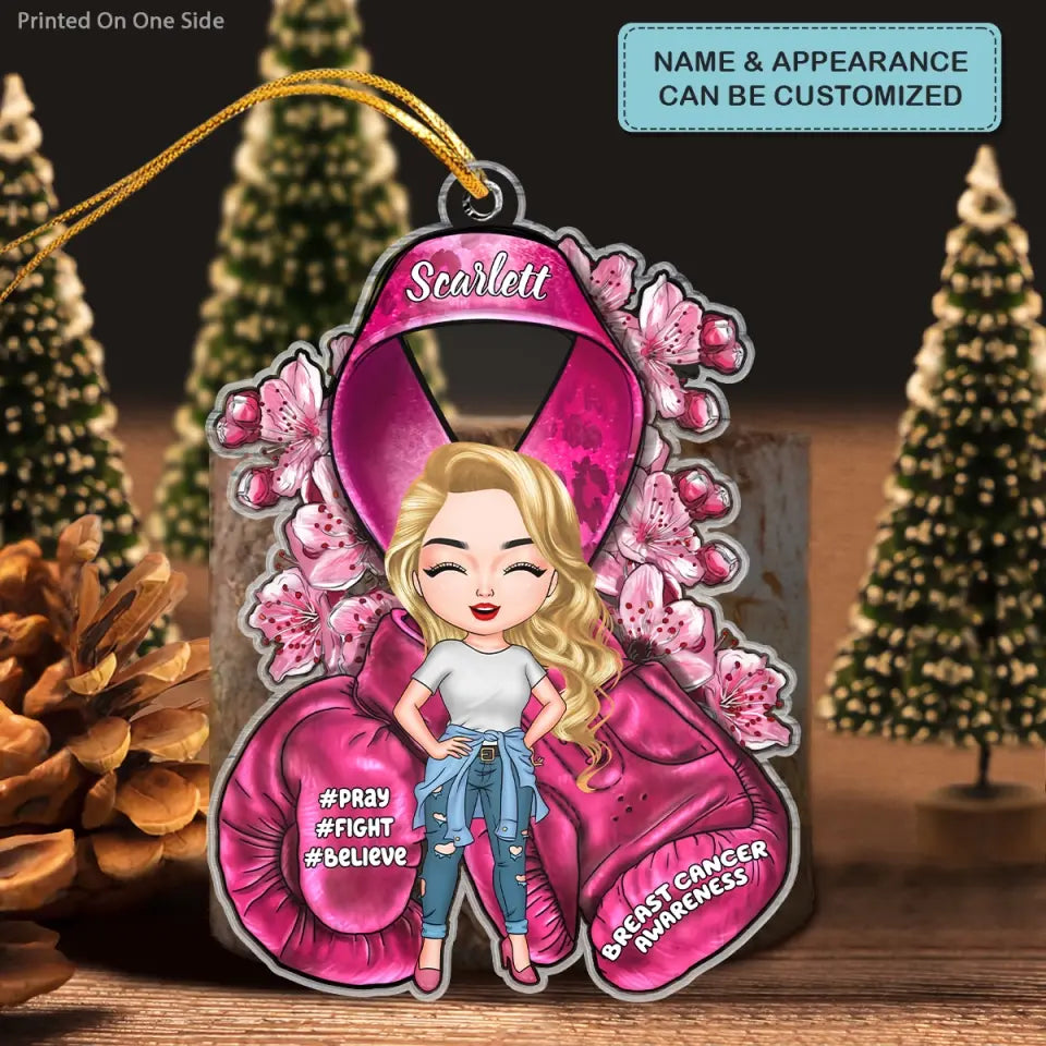 Breast Cancer Awareness - Personalized Custom Mica Ornament - Christmas, Breast Cancer Awareness Month's Gift For Friends, Family Members CLA0VP003