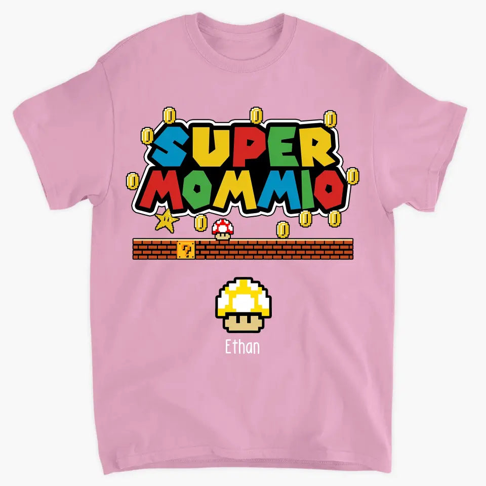 Supper Mommio - Personalized Custom T-shirt - Mother's Day, Father's Day Gift For Mom, Dad, Family Members