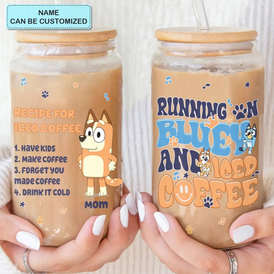 Recipe For Iced Coffee - Personalized Custom Glass Can - Mother's Day Gift For Family, Family Members
