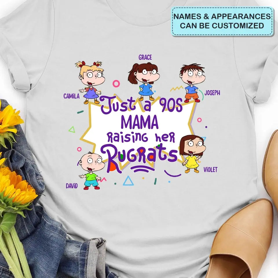 Just A 90s Mama Raising Her Rugrats - Personalized Custom T-shirt - Mother's Day Gift For Mom, Family Member