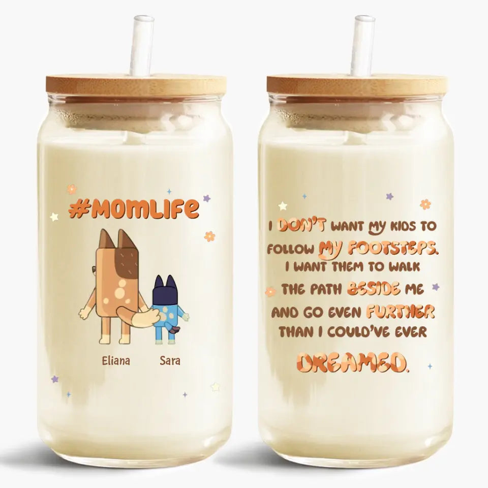 Mom Want The Kids Walk The Path Beside - Personalized Custom Glass Can - Mother's Day Gift For Mom, Family Member