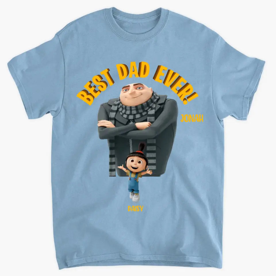 Best Dad Ever - Personalized Custom T-shirt - Gift For Dad, Family, Family Members