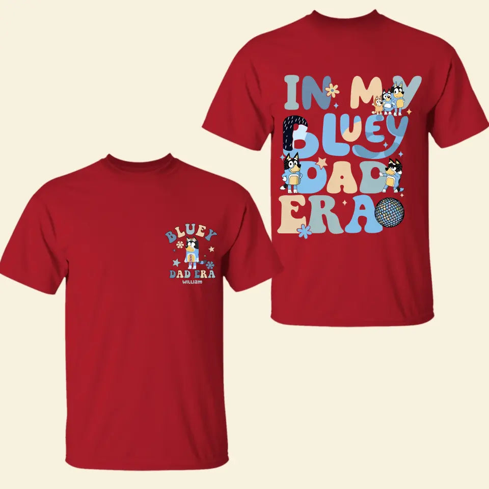 In My Heeler Era - Personalized Custom Double-side T-shirt - Gift For Family Members