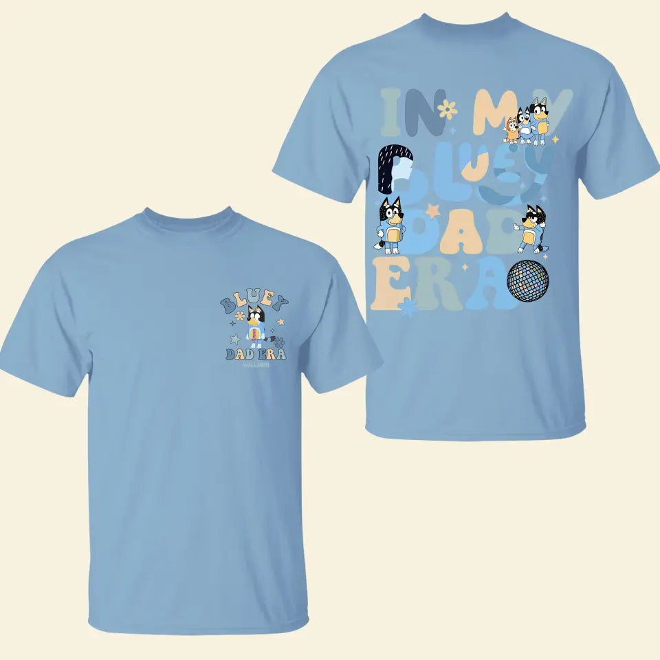 In My Heeler Era - Personalized Custom Double-side T-shirt - Gift For Family Members