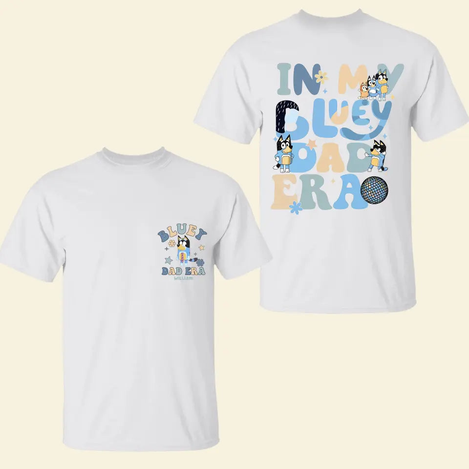 In My Heeler Era - Personalized Custom Double-side T-shirt - Gift For Family Members