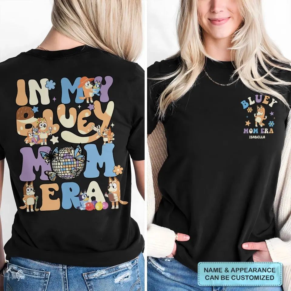 In My Heeler Era - Personalized Custom Double-side T-shirt - Gift For Family Members