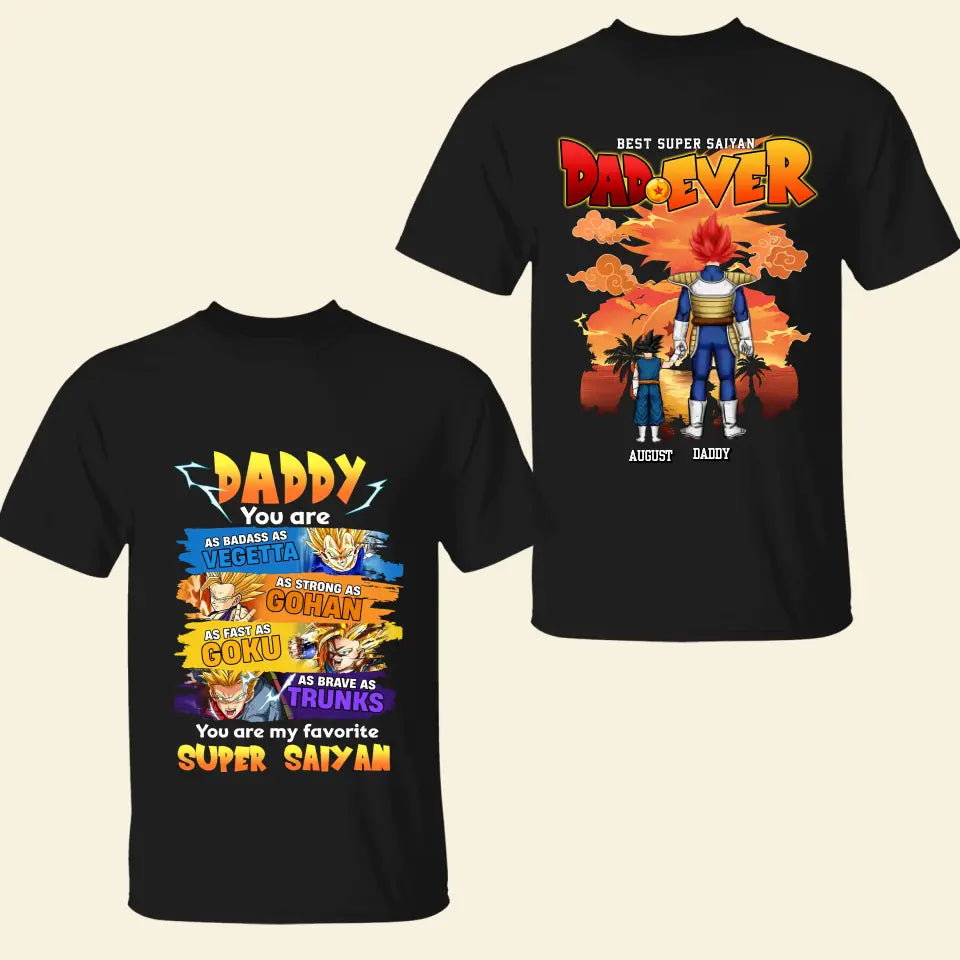 Best Dad Ever - Personalized Custom Double-side T-shirt - Father's Day Gift For Dad, Family Members