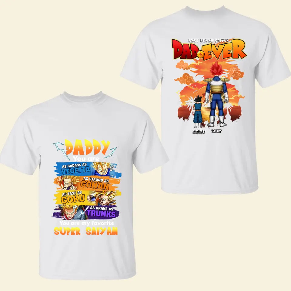 Best Dad Ever - Personalized Custom Double-side T-shirt - Father's Day Gift For Dad, Family Members