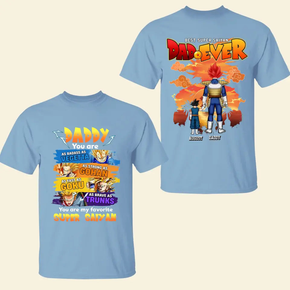 Best Dad Ever - Personalized Custom Double-side T-shirt - Father's Day Gift For Dad, Family Members