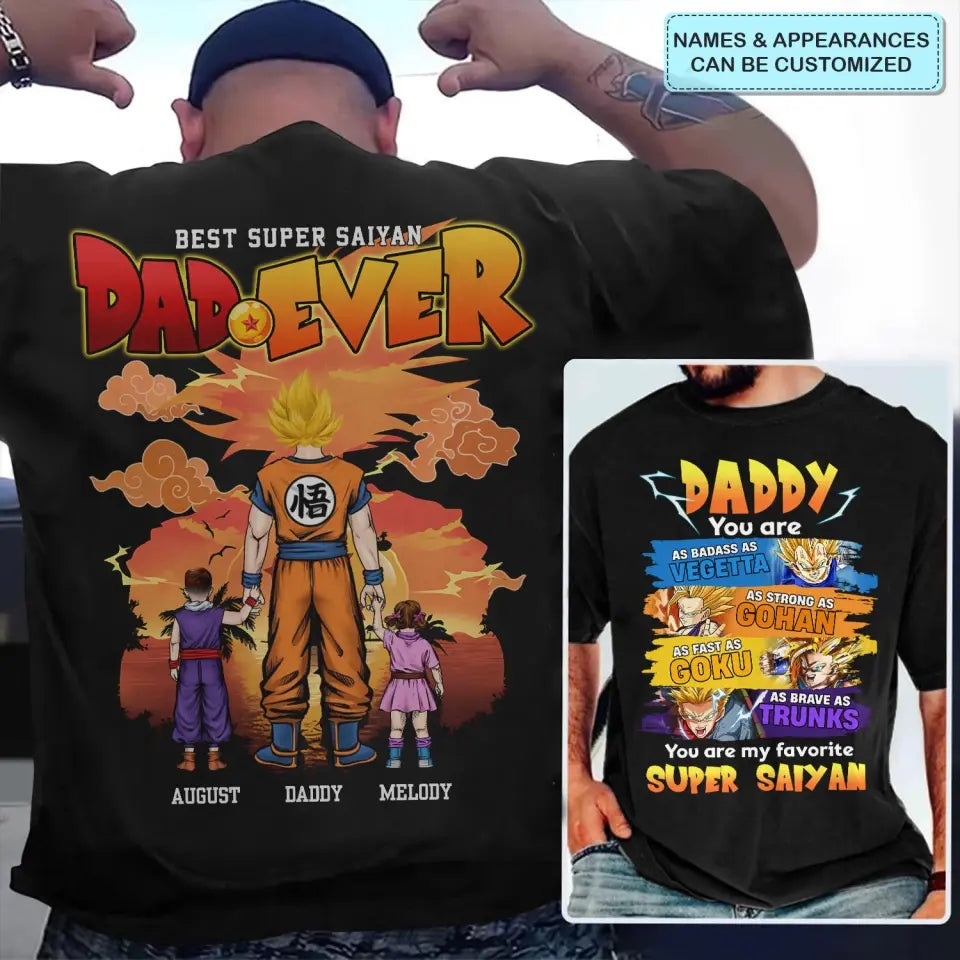 Best Dad Ever - Personalized Custom Double-side T-shirt - Father's Day Gift For Dad, Family Members