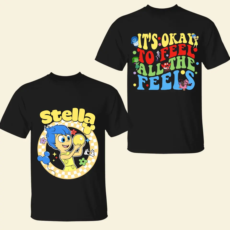 It's Okay To Feel All The Feels - Personalized Custom Double-side T-shirt - Gift For Couple, Your Lover