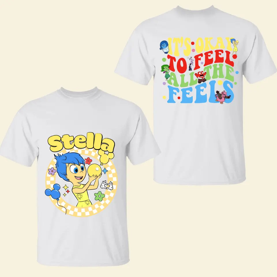 It's Okay To Feel All The Feels - Personalized Custom Double-side T-shirt - Gift For Couple, Your Lover