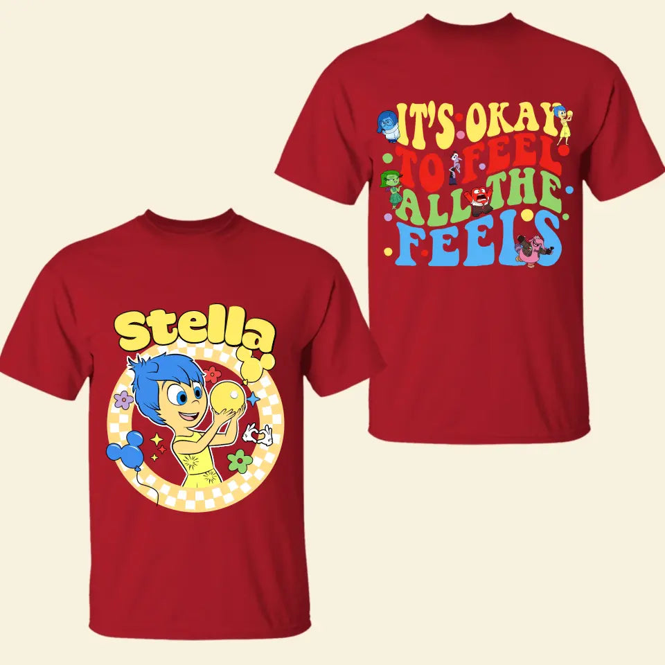 It's Okay To Feel All The Feels - Personalized Custom Double-side T-shirt - Gift For Couple, Your Lover