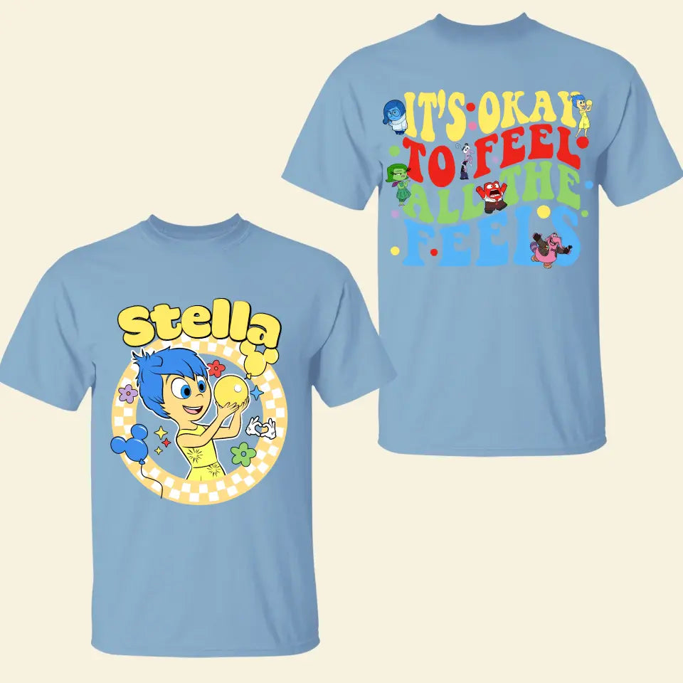 It's Okay To Feel All The Feels - Personalized Custom Double-side T-shirt - Gift For Couple, Your Lover