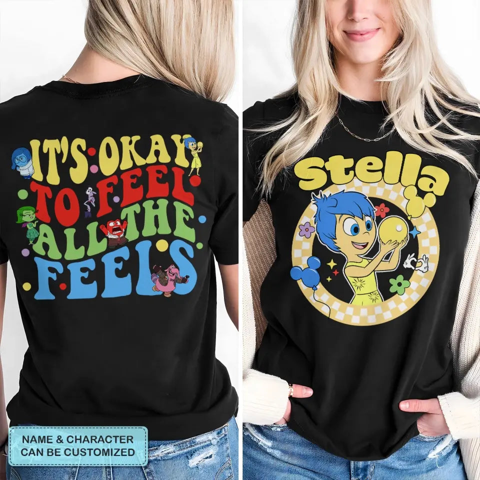 It's Okay To Feel All The Feels - Personalized Custom Double-side T-shirt - Gift For Couple, Your Lover