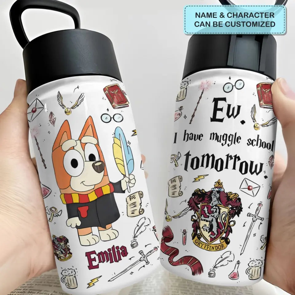 I Have Muggle School Tomorrow - Personalized Custom Kids Insulated Bottle - Birthday, Back To School, Kindergarten, First, Second, Third, Fourth, Fifth Grade, Pre-K Gift For Kids