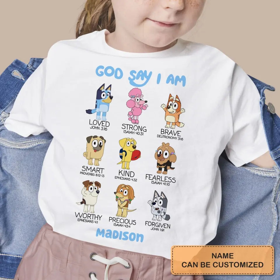 Gods Say I Am - Personalized Custom Youth T-shirt - Birthday, Back To School, Kindergarten, First, Second, Third, Fourth, Fifth Grade, Pre-K Gift For Kids