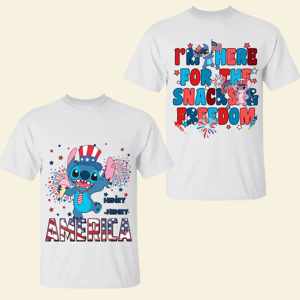 I'm Here For The Snacks And Freedom - Personalized Custom Double-side T-shirt - 4th Of July Gift For Family Members