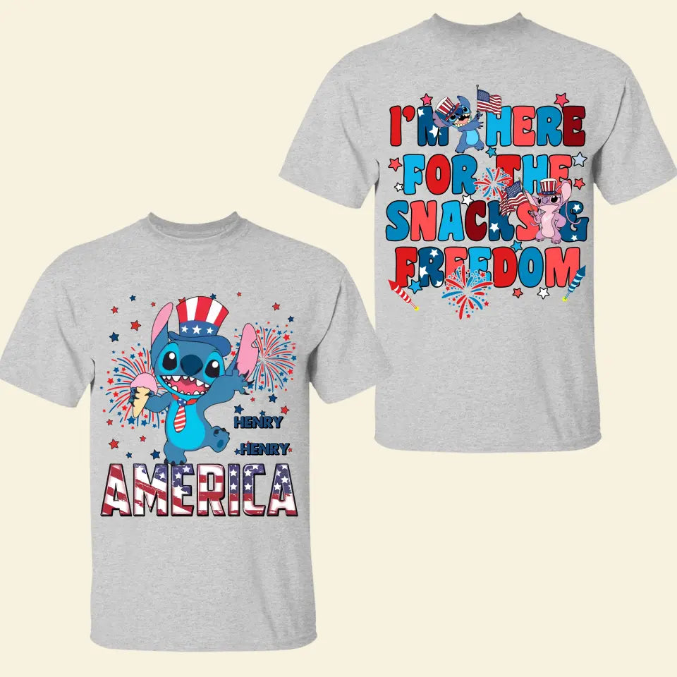 I'm Here For The Snacks And Freedom - Personalized Custom Double-side T-shirt - 4th Of July Gift For Family Members