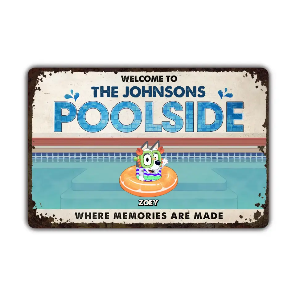 Welcome To Our Poolside - Personalized Metal Sign - Summer Gift For Family, Family Members