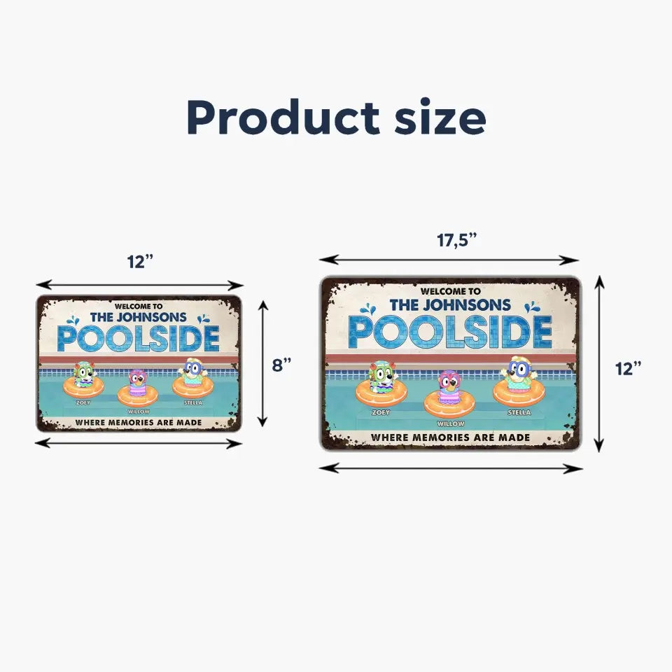 Welcome To Our Poolside - Personalized Metal Sign - Summer Gift For Family, Family Members