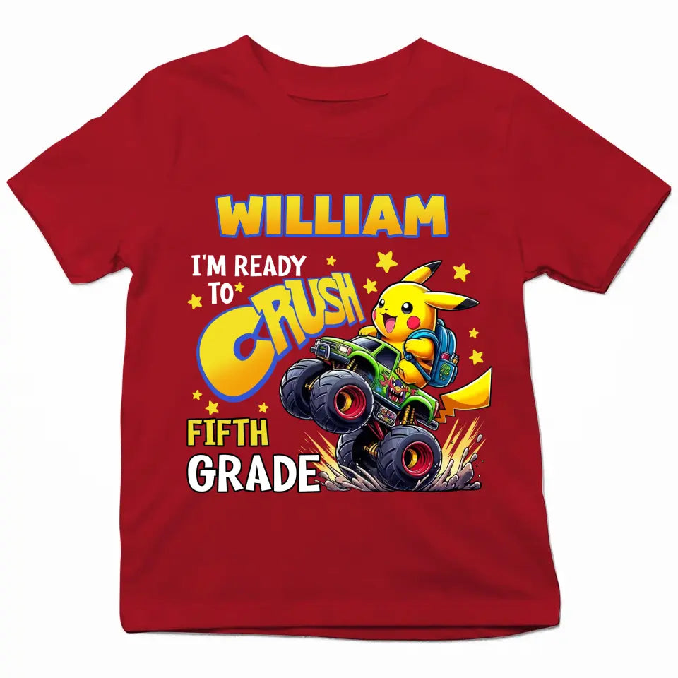I'm Ready Crush Kinder Garten - Personalized Custom Youth T-shirt - Birthday, Back To School, Kindergarten, First, Second, Third, Fourth, Fifth Grade, Pre-K Gift For Kids