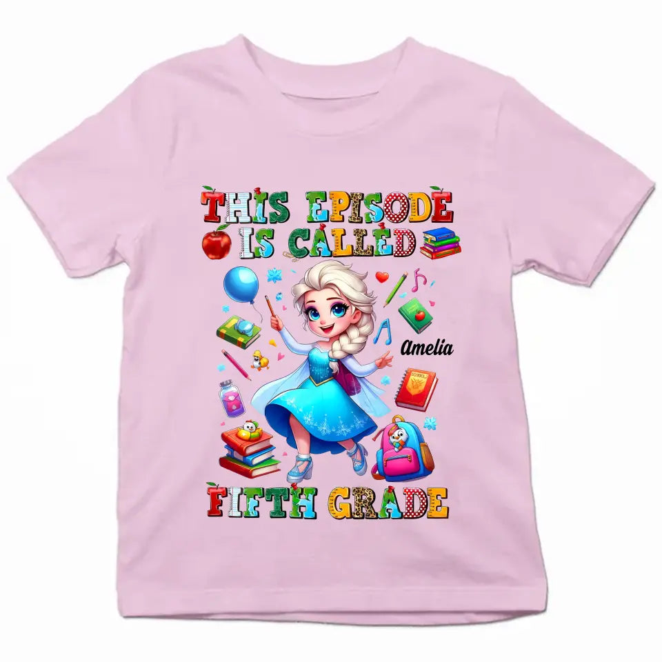 This Episode Is Called - Personalized Custom Youth T-shirt - Birthday, Back To School, Kindergarten, First, Second, Third, Fourth, Fifth Grade, Pre-K Gift For Kids