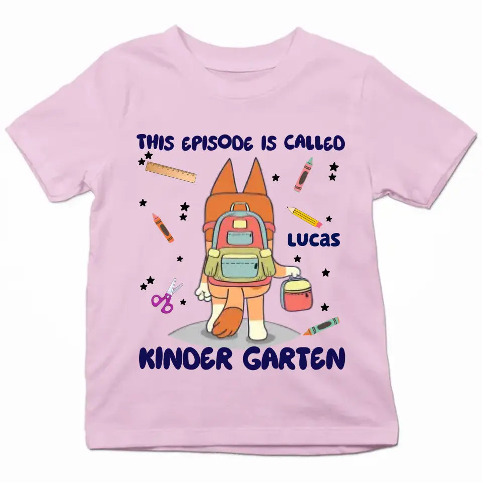 This Episode Is Called - Personalized Custom Youth T-shirt - Birthday, Back To School, Kindergarten, First, Second, Third, Fourth, Fifth Grade, Pre-K Gift For Kids