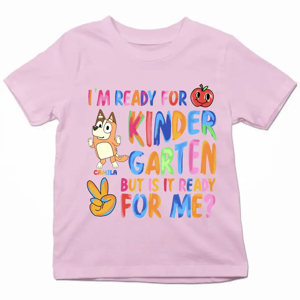 I'm Ready For Kinder Garten - Personalized Custom Youth T-shirt - Birthday, Back To School, Kindergarten, First, Second, Third, Fourth, Fifth Grade, Pre-K Gift For Kids