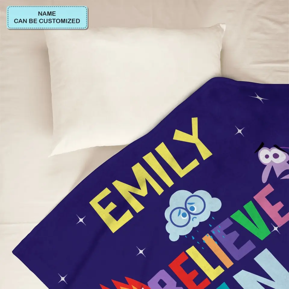 Believe In Yourself - Personalized Custom Blanket - Gift For Kids, Family Members