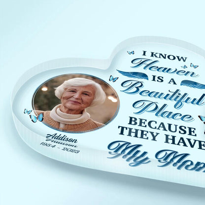 Personalized Heart-Shaped Acrylic Plaque - Gift For Family Member - I Know Heaven Is A Beautiful Place