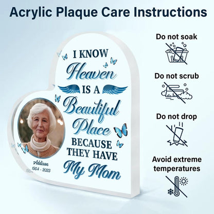 Personalized Heart-Shaped Acrylic Plaque - Gift For Family Member - I Know Heaven Is A Beautiful Place