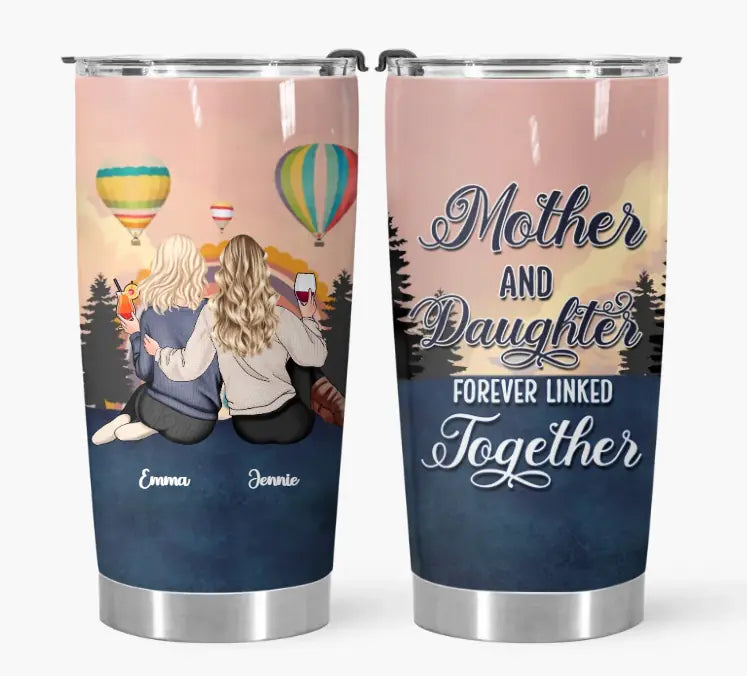 Personalized Tumbler - Gift For Mom - The Love Between A Mother And Daughter Is Forever