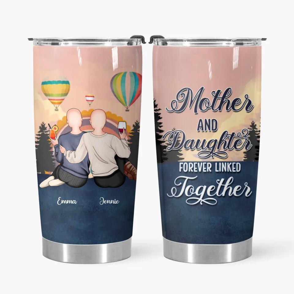 Personalized Tumbler - Gift For Mom - The Love Between A Mother And Daughter Is Forever