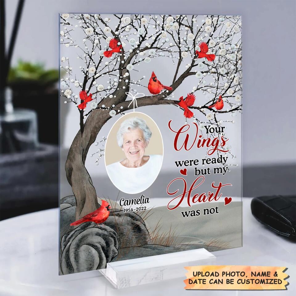 Personalized Acrylic Plaque - Gift For Grandma - YOUR WINGS WAS READY BUT MY HEART WAS NOT