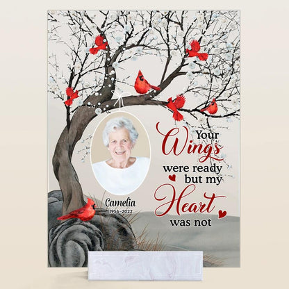 Personalized Acrylic Plaque - Gift For Grandma - YOUR WINGS WAS READY BUT MY HEART WAS NOT