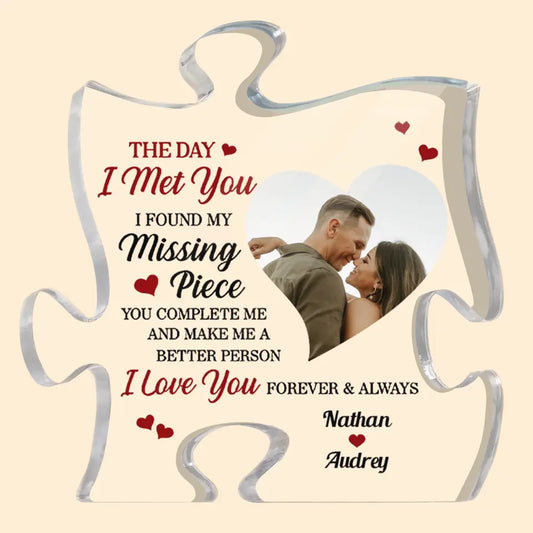 Personalized Puzzle Acrylic Plaque - Gift For Couple - The Day I Met You