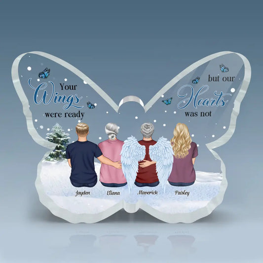Personalized Butterfly Acrylic Plaque - Gift For Family - Your Wings Were Ready