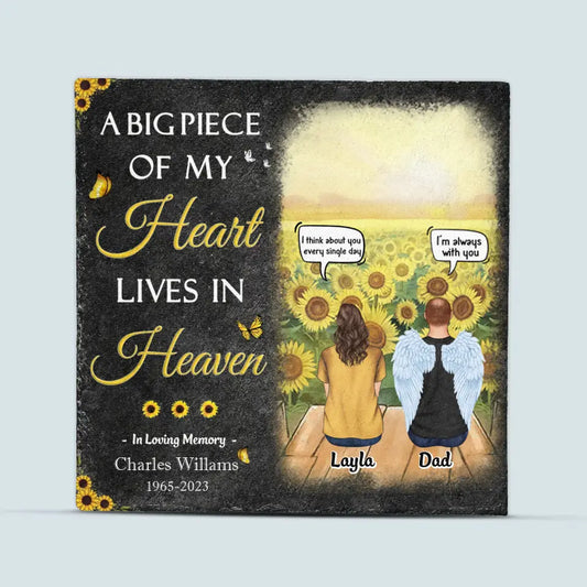 Pesonalized Square Garden Stone - A Big Piece Of My Heart Lives In Heaven  - Memorial Gift, Gift For Mom And Dad WRND011