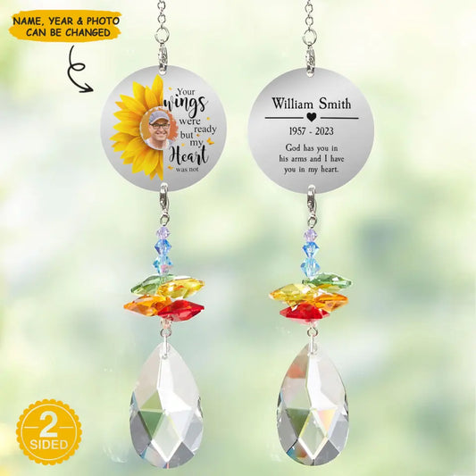 Personalized Suncatcher - Your Wings Were Ready - Memorial Gift, Gift For Family WRND010