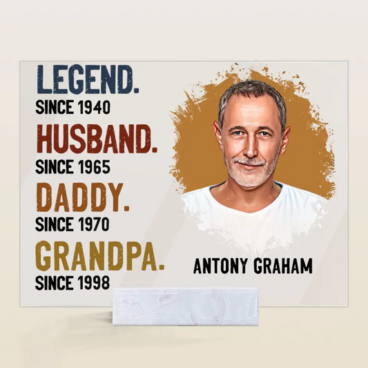 Personalized Acrylic Plaque _ Legend Husband Daddy- Gift For Dad, Gift For Family