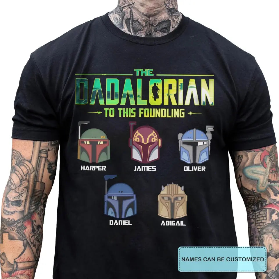 Personalized T-shirt - Father's Day, Birthday Gift For Dad, Grandpa - Dadalorian