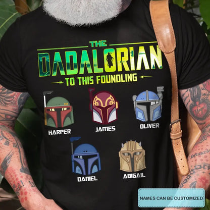 Personalized T-shirt - Father's Day, Birthday Gift For Dad, Grandpa - Dadalorian